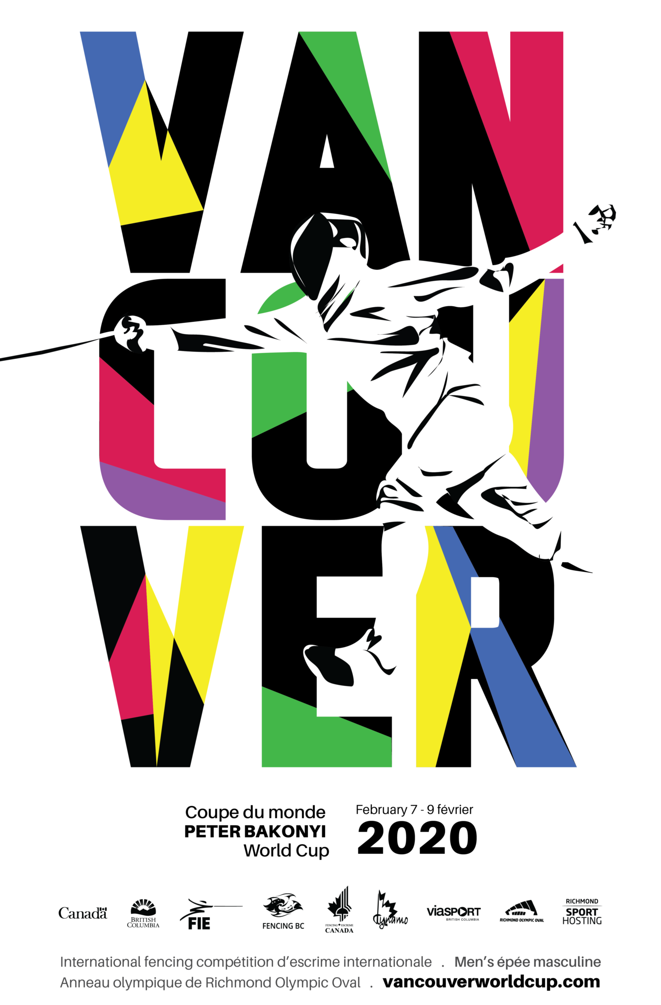 2020 poster: A white silhouette with black shadows of a fencer in front of the word VANCOUVER - each three letters on their own line in very thick font and splashes of bright blue, yellow, purple, green and pink on each letter.